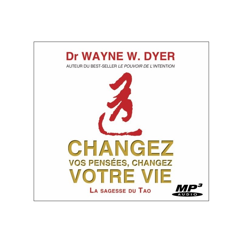  Changez vos pensées, changez votre vie - CD MP3 