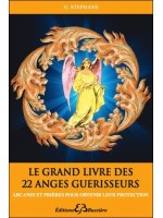  Le grand livre des 22 anges guérisseurs 