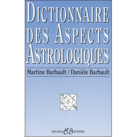  Dictionnaire des Aspects Astrologiques 