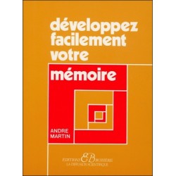  Développez facilement votre mémoire 