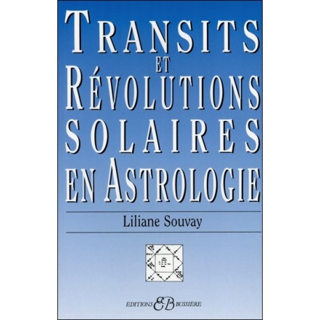  Transits et Révolutions Solaires en Astrologie 