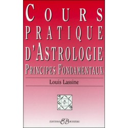  Cours pratique d'Astrologie - Principes Fondamentaux 