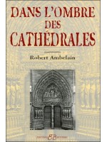  Dans l'ombre des cathédrales 