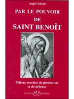  Par le pouvoir de Saint Benoît 