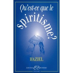  Qu'est-ce-que le spiritisme ? 