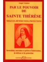  Par le pouvoir de Sainte Thérèse 