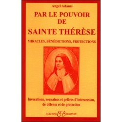  Par le pouvoir de Sainte Thérèse 