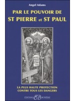 Par le pouvoir de St Pierre et St Paul 