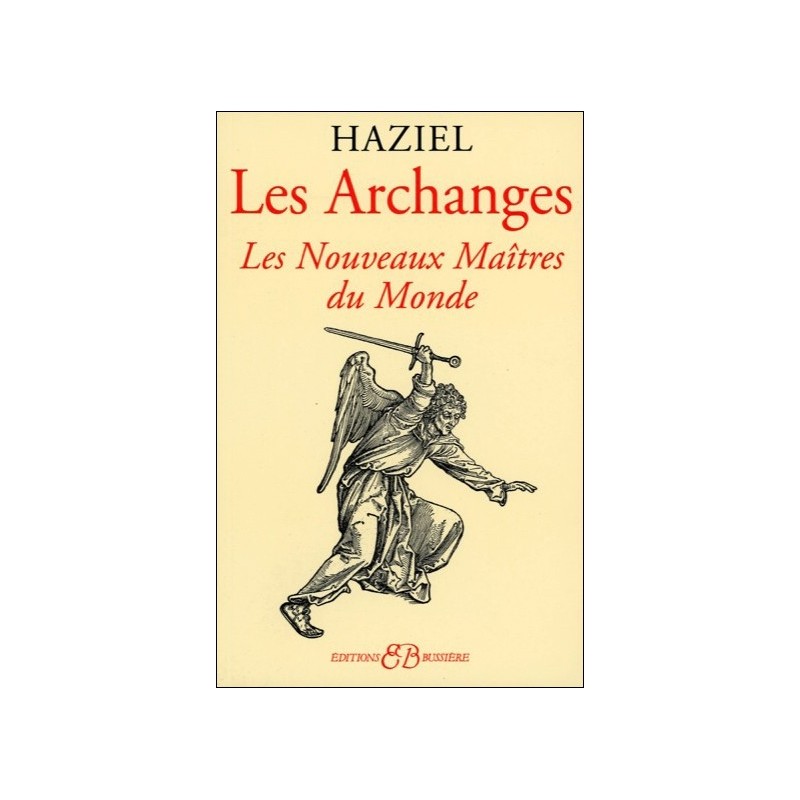  Les Archanges - Les Nouveaux Maîtres du Monde 