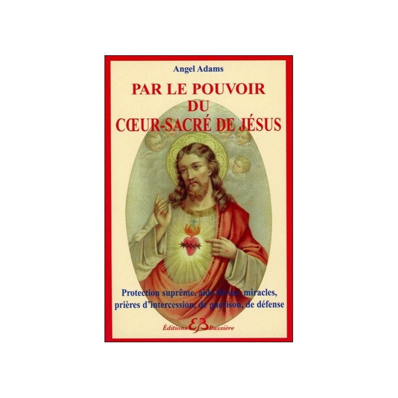  Par le pouvoir du coeur-sacré de Jésus 