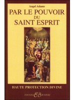  Par le pouvoir du Saint Esprit 