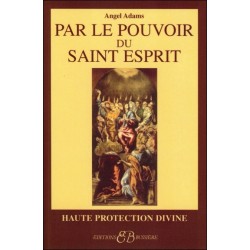 Par le pouvoir du Saint Esprit