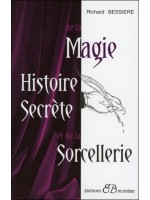  Histoire Secrète de la Magie et de la Sorcellerie 