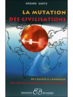  La mutation des civilisations 