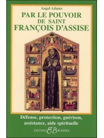  Par le pouvoir de Saint François d'Assise 