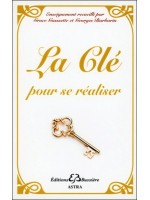  La Clé pour se réaliser (nouvelle édition 2013) 