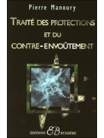  Traité des protections et du contre-envoûtement 