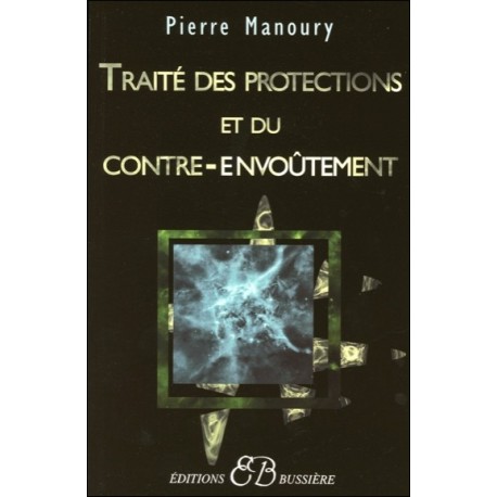  Traité des protections et du contre-envoûtement 