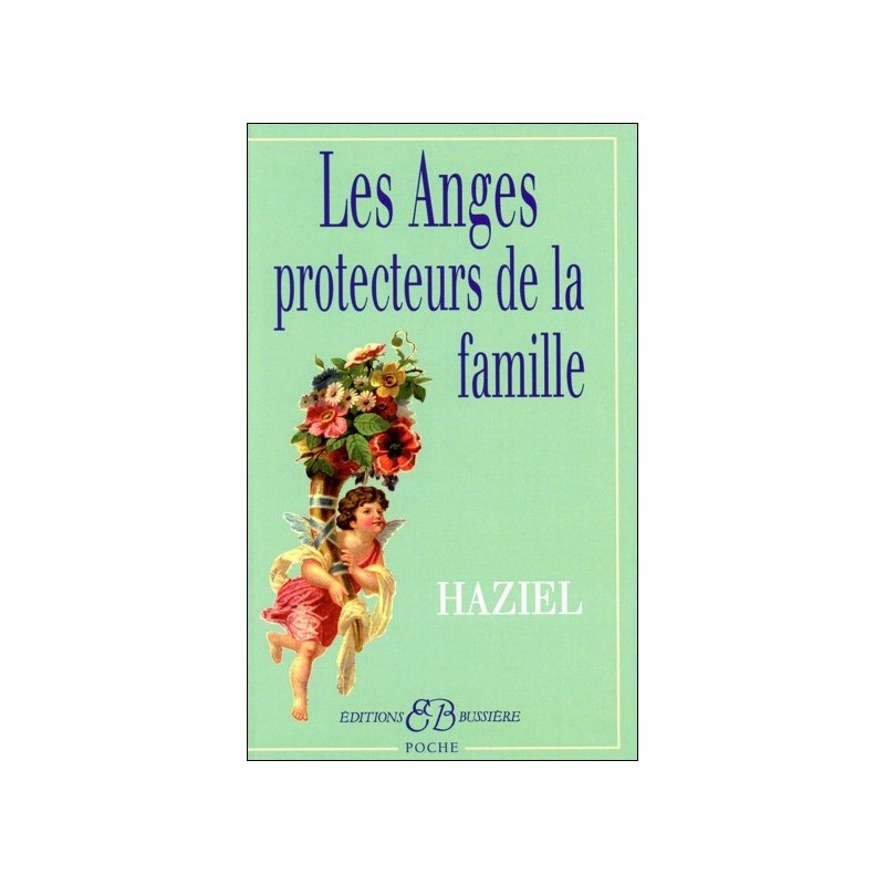  Les Anges protecteurs de la famille 