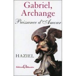  Gabriel, Archange - Puissance d'Amour 
