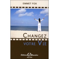 Changez votre Vie