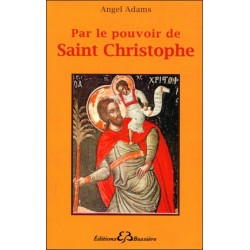 Par le pouvoir de Saint Christophe