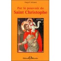  Par le pouvoir de Saint Christophe 