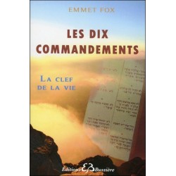 Les dix commandements - La Clef de la Vie