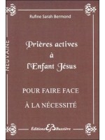  Prières actives à l'Enfant Jésus - Pour faire face à la nécessité 