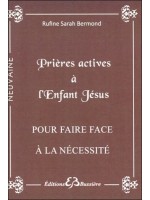  Prières actives à l'Enfant Jésus - Pour faire face à la nécessité 