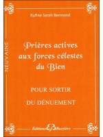  Prières actives aux forces célestes du Bien - Pour sortir du dénuement 