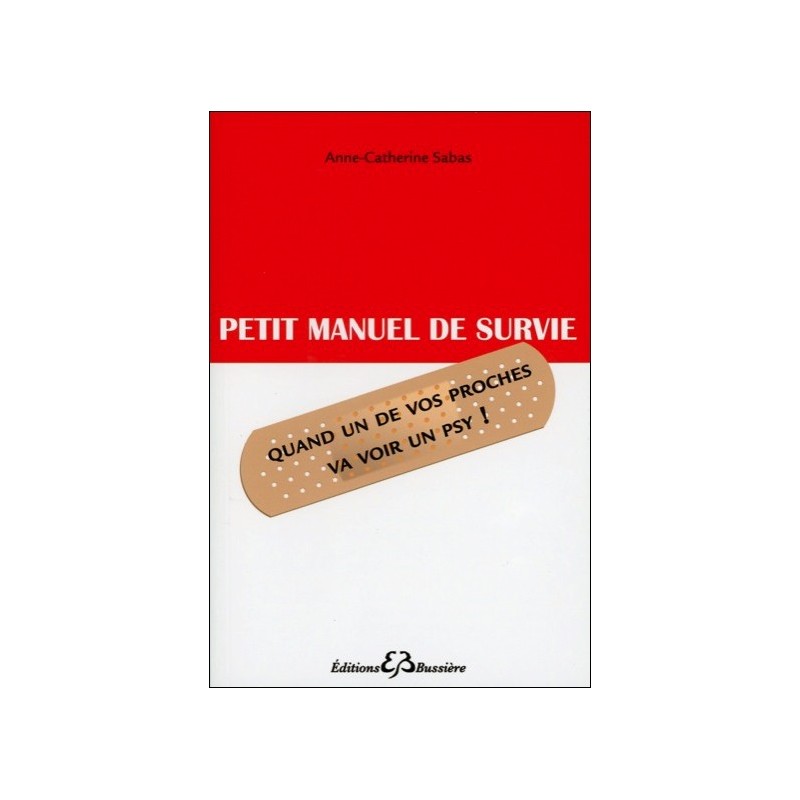  Petit manuel de survie - Quand un de vos proches va voir un psy ! 