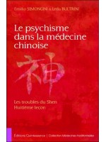  Le psychisme dans la médecine chinoise 