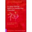  Le psychisme dans la médecine chinoise 