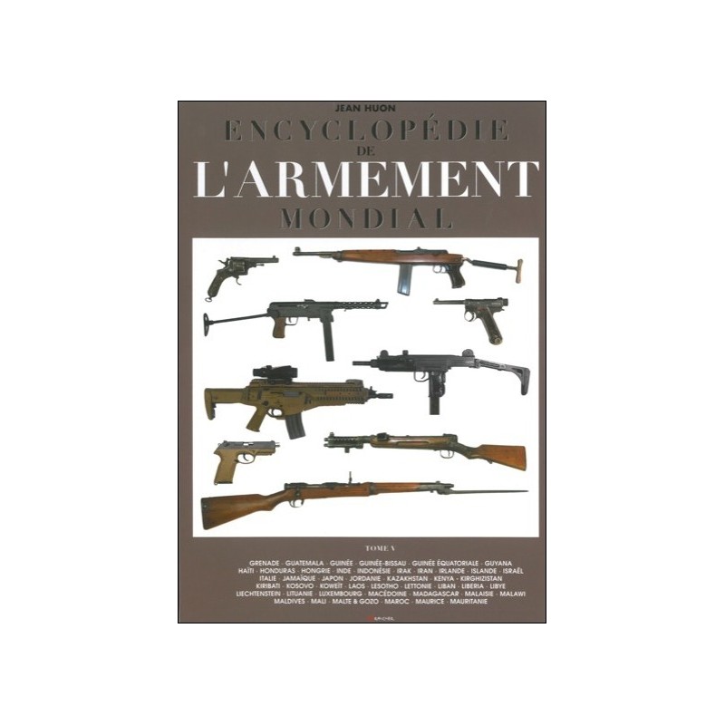  Encyclopédie de l'armement mondial T5 