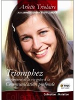  Au commencement était l'Amour - Triomphez des épreuves de la vie... 