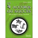  Les 4 accords du succès selon la sagesse toltèque ancestrale 