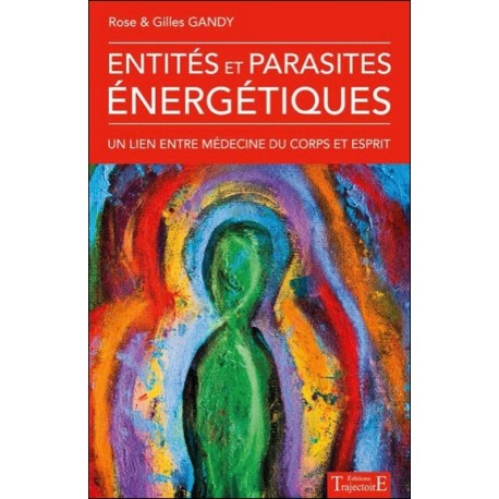  Entités et parasites énergétiques 