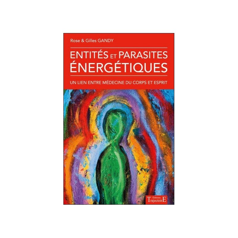  Entités et parasites énergétiques 