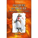  Jacques de Molay - Dernier grand maître des Templiers 