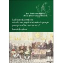  La Franc-maçonnerie est-elle une psychothérapie de groupe... 