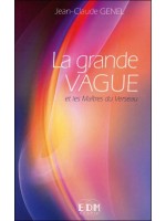  La grande Vague et les Maîtres du Verseau 