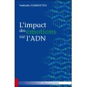  L'impact des émotions sur l'ADN 