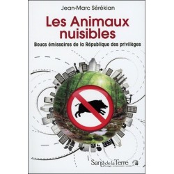  Les Animaux nuisibles - Boucs émissaires de la République des privilèges 