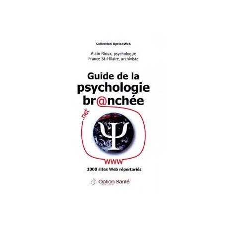 Guide de la psychologie branchée