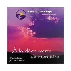 Découverte de mon être