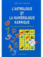 L'astrologie et la numérologie karmique
