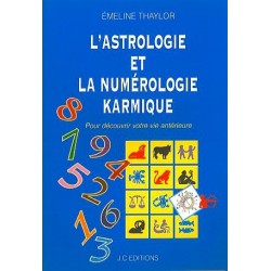 L'astrologie et la numérologie karmique