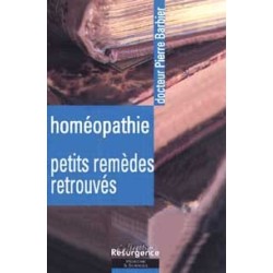 Homéopathie - Petits remèdes retrouvés