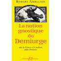 Notion gnostique de démiurge